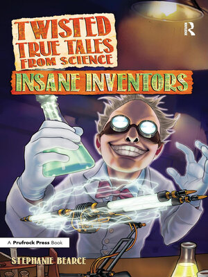 cover image of Insane Inventors